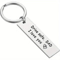 1pc Dad Gifts from Daughter - Drive Safe Dad Keychain I Love You Father Daughter Gifts Christmas Valentines Birthday Gifts