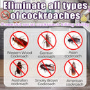Eliminate cockroaches.